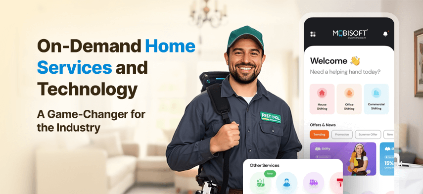 On-Demand Home Services and Technology Banner Home services industry transformation with modern technology